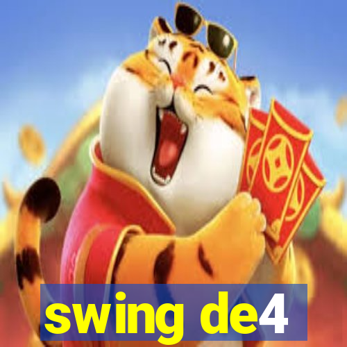 swing de4
